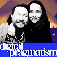 Digital Pragmatism