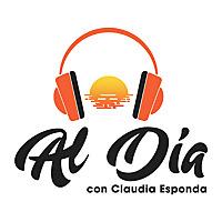 AL DIA con Claudia Esponda