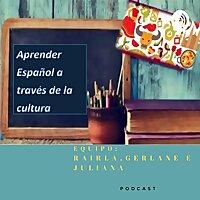 Aprender español a través de la Cultura