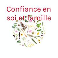 Confiance en soi et famille