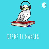 Desde El Margen