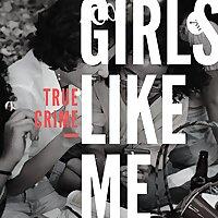 Girls Like Me