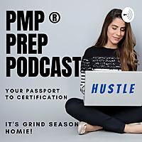 PMP® Prep Podcast