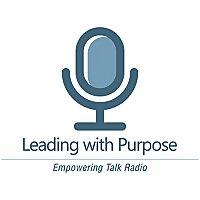 Leading With Purpose