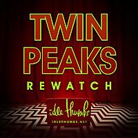 Twin Peaks Rewatch
