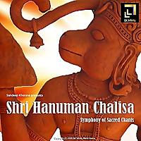 Shri Hanuman Chalisa - Sandeep Khurana