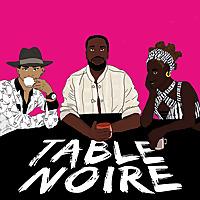 Table Noire