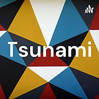 Tsunami