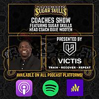 Tucson Sugar Skulls Coaches Show presented by Victis Health