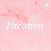 Vacation