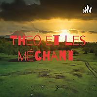 Theo et les méchant