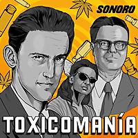 Toxicomanía: El Experimento Mexicano