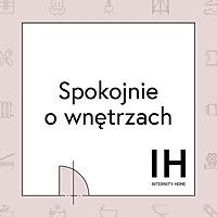 Spokojnie o wnętrzach.