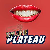 Servi sur un plateau