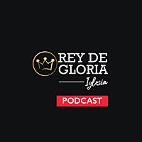 Rey de Gloria - Sentados a la Mesa