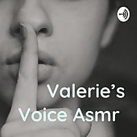 Voice of Valerie Asmr