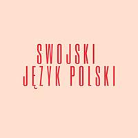 Swojski język polski: Learn Polish podcast