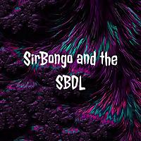 SirBongo and the SBDL