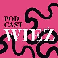 Więź. Podcasty nieoczywiste