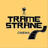 TRAME STRANE