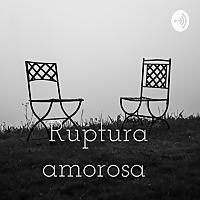Ruptura amorosa
