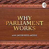 Why Parliament Works