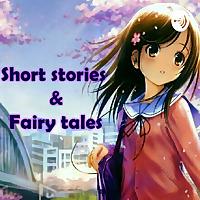 Short Stories & Fairy Tales