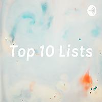 Top 10 Lists