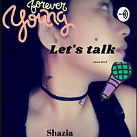 Talk with Shazia