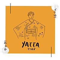 Yatta Time!!