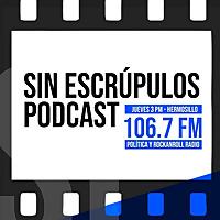 Sin Escrúpulos Podcast