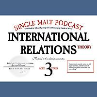 Whiskey & International Relations Theory