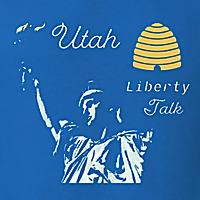 Utah Liberty Talk