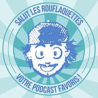 Salut les rouflaquettes