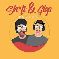 Sh*ts&Gigs Podcast
