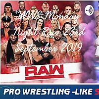WWE Monday Night Raw 23rd September 2019