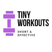 Tiny Workouts