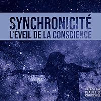Synchronicité : l'éveil de la conscience