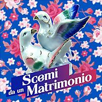 Scemi da un matrimonio