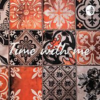 Time with me