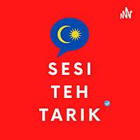 Sesi Teh Tarik