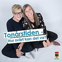 Tonårstiden - hur svårt kan det va?