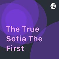 The True Sofia The First