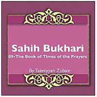 Sahih Bukhari The Book Of Times Of The Prayers