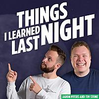 Things I Learned Last Night