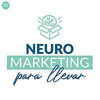 Neuromarketing para llevar