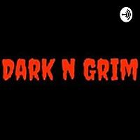 Dark n Grim
