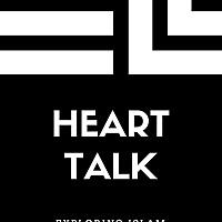 Heart Talk Islamic Podcast