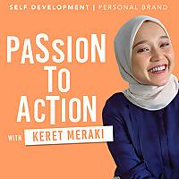 Passion To Action