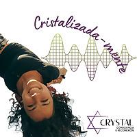 CristalizadaMente
